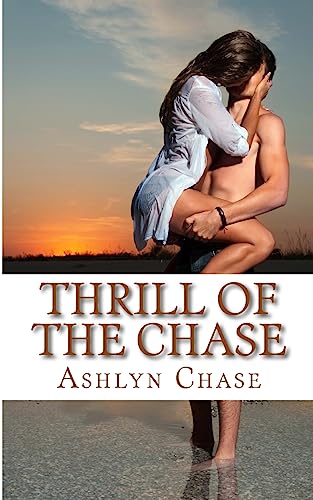 9781544966014: Thrill of the Chase