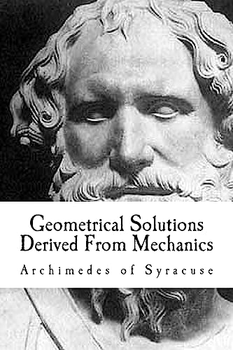 Stock image for Geometrical Solutions Derived From Mechanics for sale by California Books