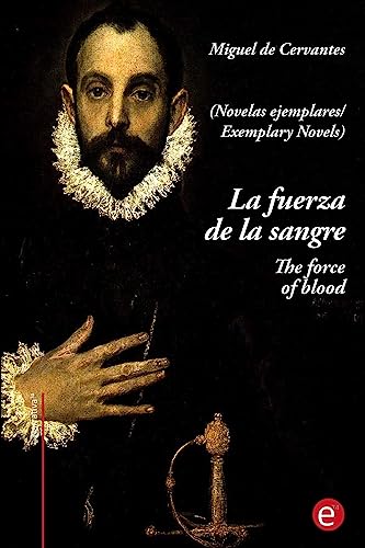 9781545002025: La fuerza de la sangre/The force of blood: (edicin bilinge/bilingual edition)