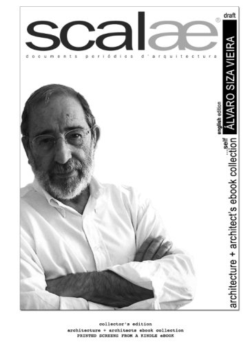 9781545013441: Alvaro Siza Vieira ...by himself  scalae: conversation  nuances  expression (scalae architecture + architects international e-book collection)