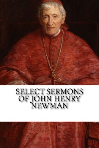 Stock image for Select Sermons of John Henry Newman for sale by Revaluation Books