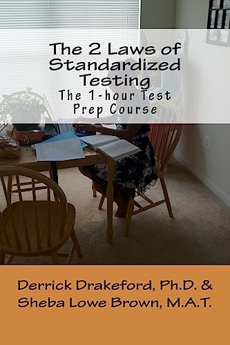 Imagen de archivo de The 2 Laws of Standardized Testing: The 1-hour Test Prep Course a la venta por THE SAINT BOOKSTORE