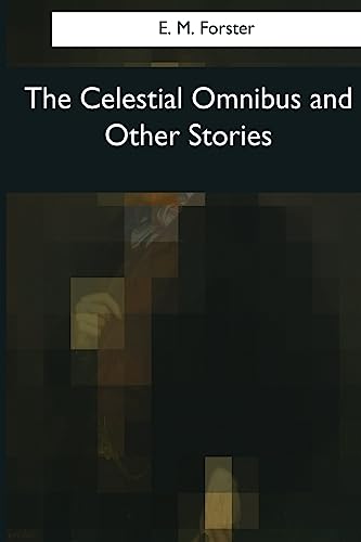 Stock image for The Celestial Omnibus and Other Stories for sale by Lucky's Textbooks