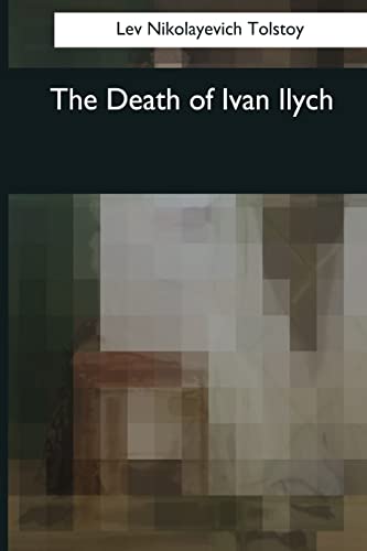 9781545043943: The Death of Ivan Ilych
