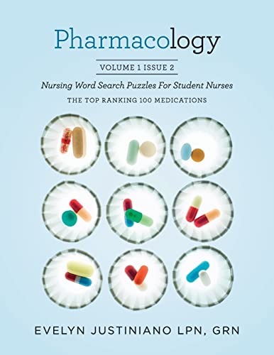 Imagen de archivo de Pharmacology: Nursing Word Search Puzzle for Student Nurses: The Top Ranking 100 Medications (Volume 1) a la venta por Lucky's Textbooks