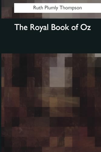 Beispielbild fr The Royal Book of Oz zum Verkauf von Lucky's Textbooks