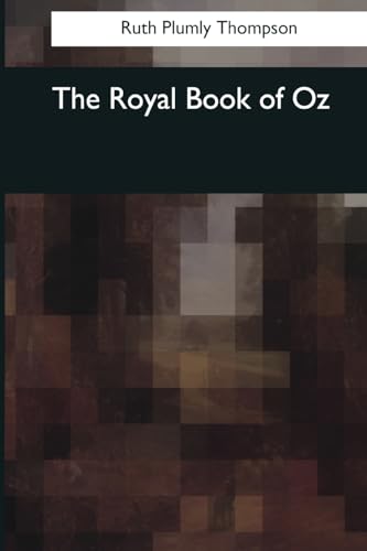 Stock image for The Royal Book of Oz for sale by Lucky's Textbooks