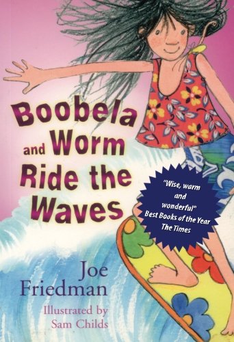 Stock image for Boobela and Worm Ride the Waves: Volume 5 for sale by Revaluation Books