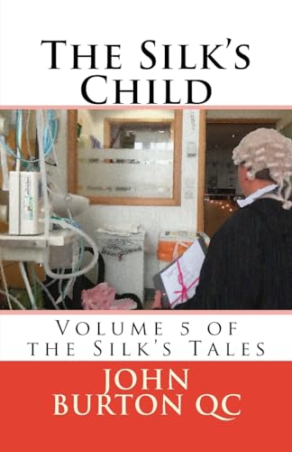 Beispielbild fr The Silk's Child: The Silk Tales, volume 5 zum Verkauf von WorldofBooks