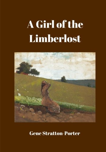 9781545110775: A Girl of the Limberlost