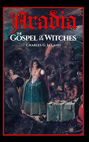9781545115466: Aradia: The Gospel of the Witches