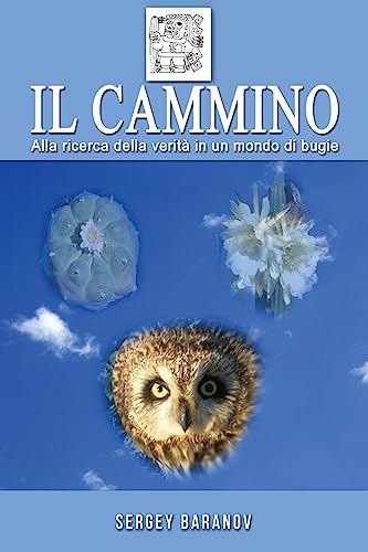 9781545118245: Il Cammino (Italian Edition)