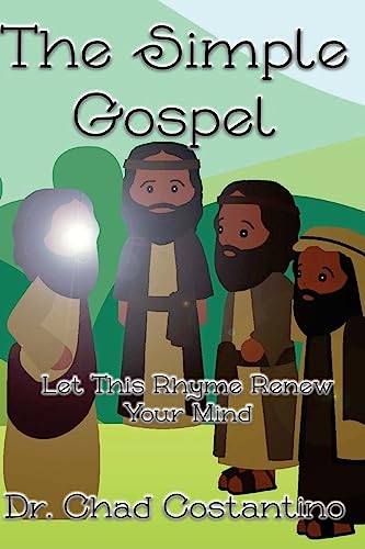 Stock image for The Simple Gospel: Let This Rhyme Renew Your Mind for sale by Lucky's Textbooks