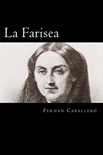 9781545120378: La Farisea (Spanish Edition)