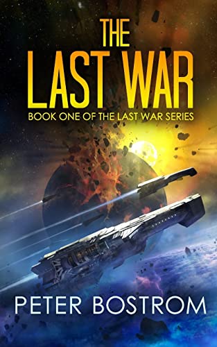 9781545124369: The Last War: Book 1 of The Last War Series