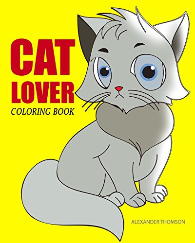 9781545129296: CAT LOVER Coloring Book: cat coloring book for adults