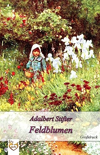 Stock image for Feldblumen (Grodruck) (German Edition) for sale by California Books