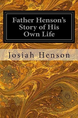 Imagen de archivo de Father Henson's Story of His Own Life a la venta por Save With Sam