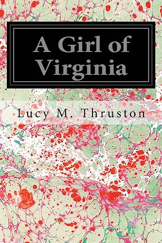 9781545136683: A Girl of Virginia