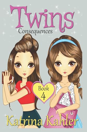 Beispielbild fr Books for Girls - TWINS : Book 4: Consequences! Girls Books 9-12 zum Verkauf von WorldofBooks