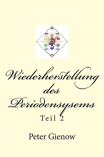 Imagen de archivo de Wiederherstellung des Periodensysems (Wiederherstellung des Periodensystems) (German Edition) a la venta por Lucky's Textbooks