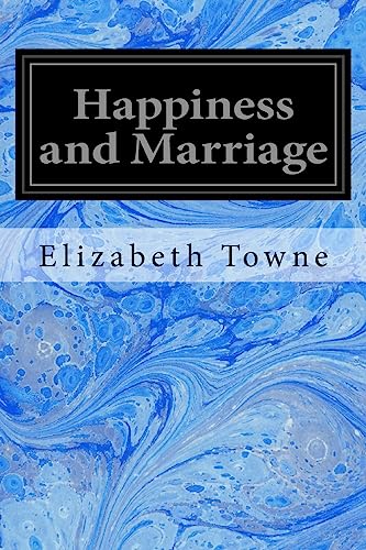 9781545162842: Happiness and Marriage