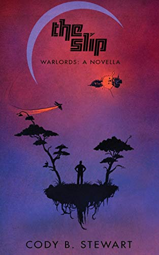 9781545174104: The Slip: Warlords