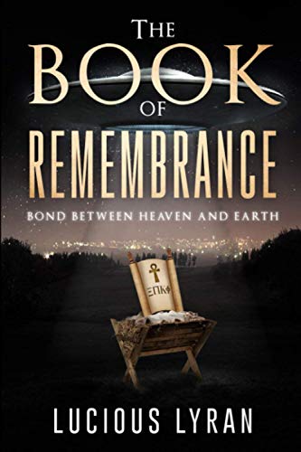 Stock image for The Book of Remembrance: Bond Between Heaven and Earth for sale by Revaluation Books