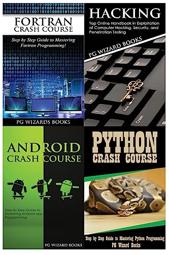 Imagen de archivo de FORTRAN Crash Course + Hacking + Android Crash Course + Python Crash Course a la venta por THE SAINT BOOKSTORE