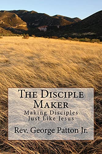 Beispielbild fr The Disciple Maker: Making Disciples Just like Jesus zum Verkauf von Lucky's Textbooks