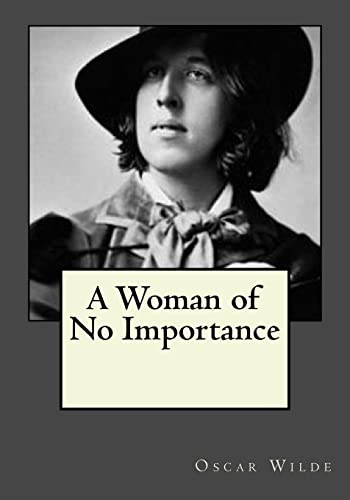 Stock image for A Woman of No Importance for sale by Lucky's Textbooks