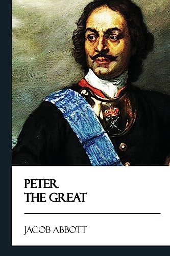 Beispielbild fr Peter the Great zum Verkauf von THE SAINT BOOKSTORE