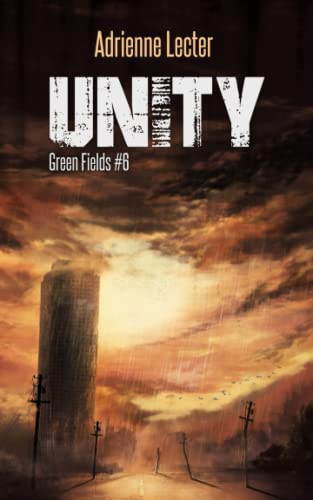 Beispielbild fr Green Fields: Unity zum Verkauf von Wizard Books