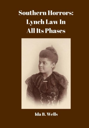 Imagen de archivo de Southern Horrors: Lynch Law In All Its Phases: Large Print (Reader Classics) a la venta por Revaluation Books