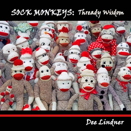 9781545194720: Sock Monkeys: Thready Wisdom