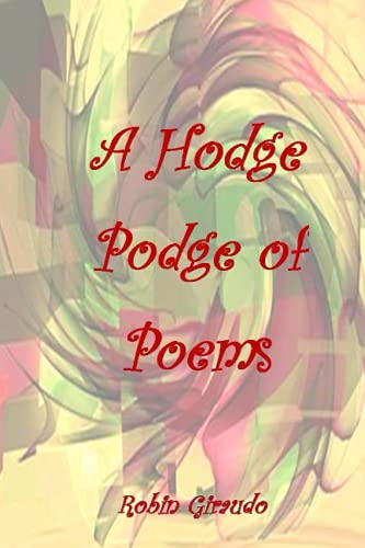 Imagen de archivo de A Hodge Podge of Poems a la venta por Lucky's Textbooks
