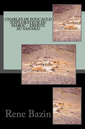 9781545203637: Charles de Foucauld (Explorateur du Maroc - Ermite au Sahara)