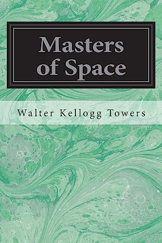 9781545207536: Masters of Space: Morse and the Telegraph Thompson and the Cable Bell and the Telephone Marconi and the Wireless Telegraph Carty and the Wireless Telephone