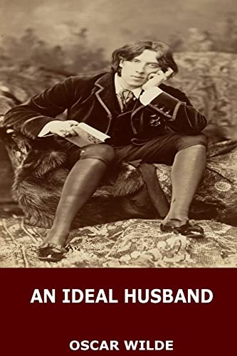Imagen de archivo de An Ideal Husband a la venta por THE SAINT BOOKSTORE