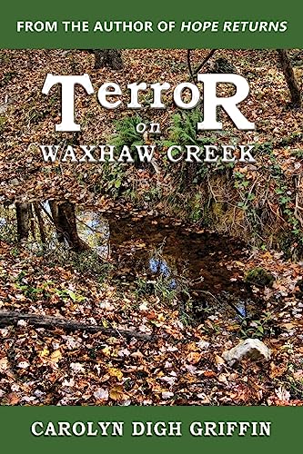 Stock image for Terror on Waxhaw Creek for sale by THE SAINT BOOKSTORE