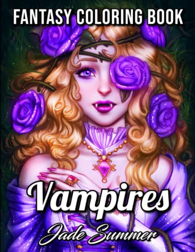 

Vampires: An Adult Coloring Book with Sexy Vampire Women, Dark Fantasy Romance, and Haunting Gothic Scenes for Relaxation