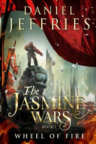 Stock image for The Jasmine Wars: Book One: Wheel of Fire for sale by Revaluation Books