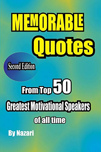 Beispielbild fr Memorable Quotes: From Top 50 Greatest motivational Speakers of all time zum Verkauf von Lucky's Textbooks