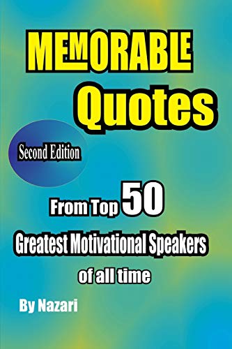 9781545223420: Memorable Quotes: From Top 50 Greatest motivational Speakers of all time