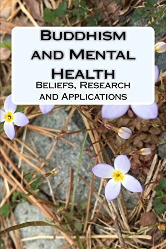 Imagen de archivo de Buddhism and Mental Health: Beliefs, Research and Applications a la venta por Save With Sam