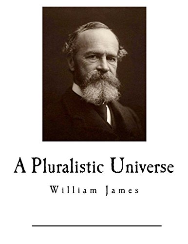 9781545246009: A Pluralistic Universe (William James)