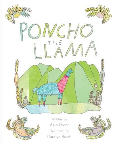 Beispielbild fr Poncho The Llama zum Verkauf von Gulf Coast Books