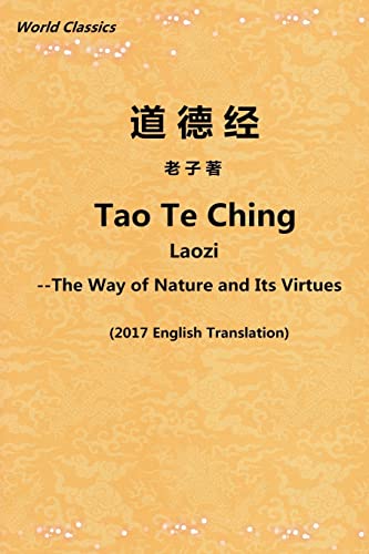 Stock image for Tao Te Ching: The Way of Nature and Its Virtues for sale by Revaluation Books