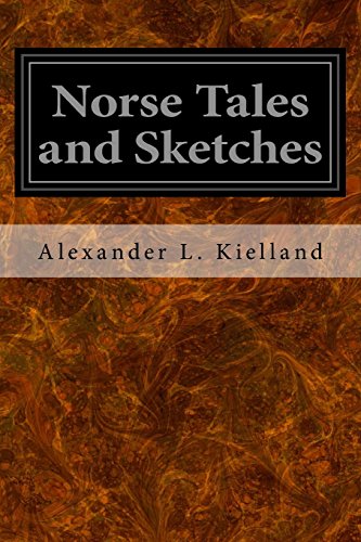 Imagen de archivo de Norse Tales and Sketches [Soft Cover ] a la venta por booksXpress