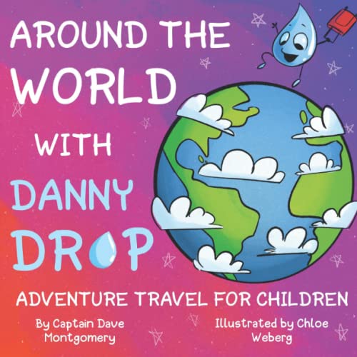 Stock image for AROUND THE WORLD WITH DANNY DROP for sale by Red's Corner LLC